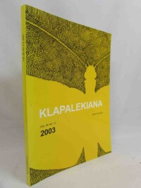kolektiv, autorů, Klapalekiana 2003 No. 1-3, 2003
