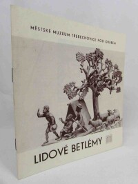 Vaclík, Vladimír, Lidové betlémy, 1985