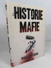 Cawthorne, Nigel, Historie mafie, 2016