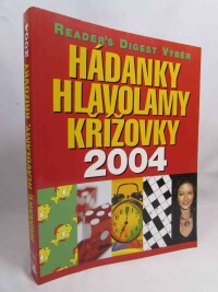 kolektiv, autorů, Hádanky, hlavolamy, křížovky 2004, 2003