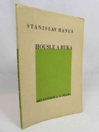 Hanuš, Stanislav, Housle a ruka, 1934