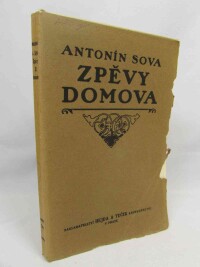 Sova, Antonín, Zpěvy domova, 1918
