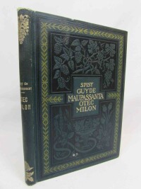 Maupassant, Guy de, Otec Milon, 1926