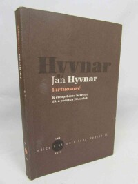 Hyvnar, Jan, Virtuosové, 2011