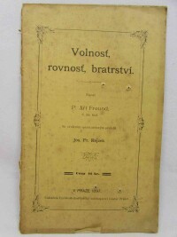 Freud, P. Jiří, Volnosť, rovnosť, bratrství, 1897
