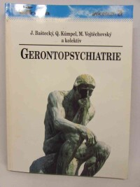 Baštecký, Jaroslav, Kümpel, Quido, Vojtěchovský, Miloš, Gerontopsychiatrie, 1994