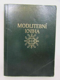 Kouřímová, Růžena, Modlitební kniha, 2001