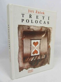 Žáček, Jiří, Třetí poločas, 2009