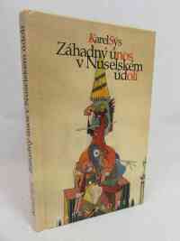 Sýs, Karel, Záhadný únos v Nuselském údolí, 1998