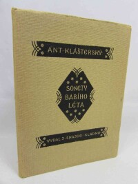 Klášterský, Antonín, Sonety babího léta, 1926