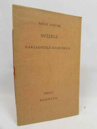 Novák, Arne, Svízele nakladatele-knihomila, 1932