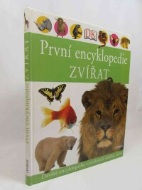 kolektiv, autorů, První encyklopedie zvířat, 2006