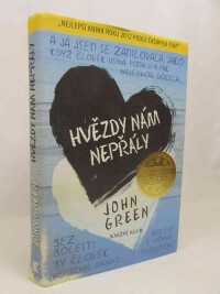 Green, John, Hvězdy nám nepřály, 2013