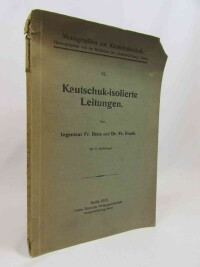 Benz, Fr., Frank, Fr., Kautschuk-isolierte Leitungen, 1915