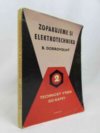Dobrovolný, Bohumil, Zopakujeme si elektrotechniku, 1958