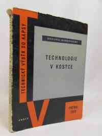 Dobrovolný, Bohumil, Technický výběr do kapsy prémie 1959: Technologie v kostce, 1959