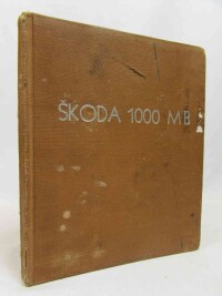Cibulka, Otakar, Údržba opravy a seřizování automobilu Škoda 1000 MB, 0