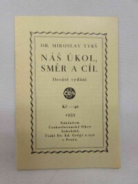 Tyrš, Miroslav, Náš úkol, směr a cíl, 1932