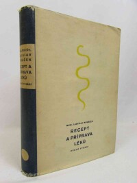 Nováček, Ladislav, Recept a příprava léků, 1949