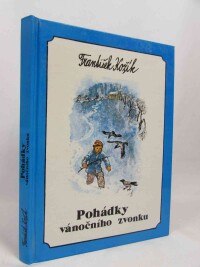 Kožík, František, Pohádky vánočního zvonku, 1991