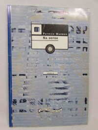 Marber, Patrick, Na dotek, 1999
