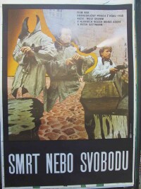 Hlaváček, Miroslav, Smrt nebo svobodu, 1978