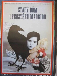 Hlaváčková, Eva, Starý dům uprostřed Madridu, 1976