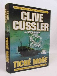 Cussler, Clive, Du, Brul Jack, Tiché moře, 2011