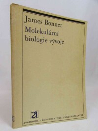 Bonner, James, Molekulární biologie vývoje, 1972