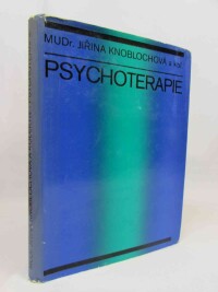 kolektiv, autorů, Knoblochová, Jiřina, Psychoterapie, 1968