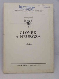 Krajina, Ladislav, Člověk a neuróza, 1987