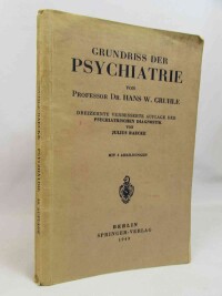 Gruhle, Hans W., Grundriss der Psychiatrie, 1943