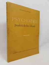 kolektiv, autorů, Psychiatrie praktického lékaře, 1961