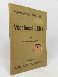 Slaminka, Vladimír, Všeobecné dějiny, 1934