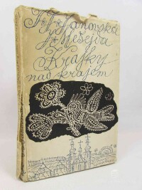 Janovská, T. J., Mešejda, J., Krajky nad krajem, 1958