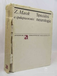 kolektiv, autorů, Macek, Zdeněk, Speciální neurologie, 1973