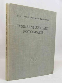 Zachoval, Ladislav, Fysikální základy fotografie, 1956