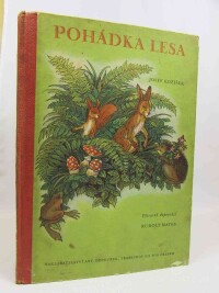 Kožíšek, Josef, Pohádka lesa, 1947