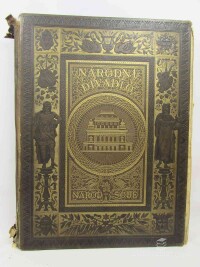 Šubert, František Ad., Národní divadlo v Praze: Dějiny jeho i stavba dokončená, 1881
