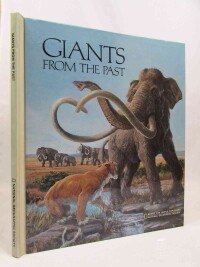 Bailey, Joseph H., Giants from the Past, 1983