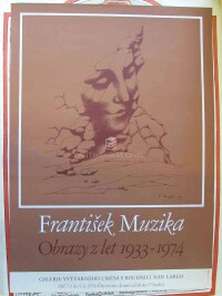 Muzika, František, František Muzika: Obrazy z let 1933-1974, Galerie výtvarného umění v Roudnici nad Labem, od 7. 9. do 5. 11. 1978, 1978