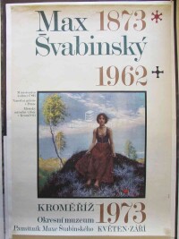Švabinský, Max, Max Švabinský 1873-1962, Ministerstvo kultury ČSR, Národní galerie v Praze, Městský národní výbor v Kroměříži, Kroměříž Okresní muzeum 1973, Památník Maxe Švabinského, 1973