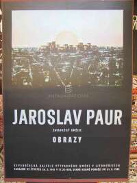 Paur, Jaroslav, Jaroslav Paur zasloužilý umělec - Obrazy: Severočeská galerie výtvarného umění v Litoměřicích, 1981