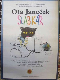 Janeček, Ota, Ota Janeček - Slabikář, Pedagogické muzeum J. A. Komenského, Státní pedagogické nakladatelství: kresby k novému Slabikáři, Živé abecedě, zpěvníkům a četbě knižní ilustrace, obrazy a drobná plastika, Valdštejnský palác na Malé Straně, 0