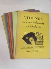 kolektiv, autorů, Vitrinka - na krásné knihy, vazby a jiné hezké věci ročník III 1925-1926, čísla 1-6, 1925