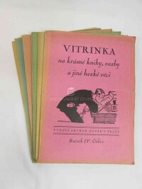 kolektiv, autorů, Vitrinka - na krásné knihy, vazby a jiné hezké věci ročník IV 1926-1927, čísla 1-6, 1926