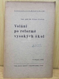 Ulrich, František, Volání po reformě vysokých škol, 1935