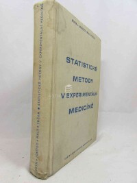 Roth, Zdeněk, Trčka, Václav, Josífko, Marcel, Malý, Vladimír, Statistické metody v experimentální medicíně, 1962