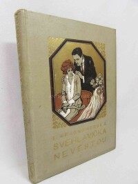 Krásnohorská, Eliška, Svéhlavička nevěstou, 0