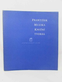 kolektiv, autorů, František Muzika: Knižní tvorba, 1977